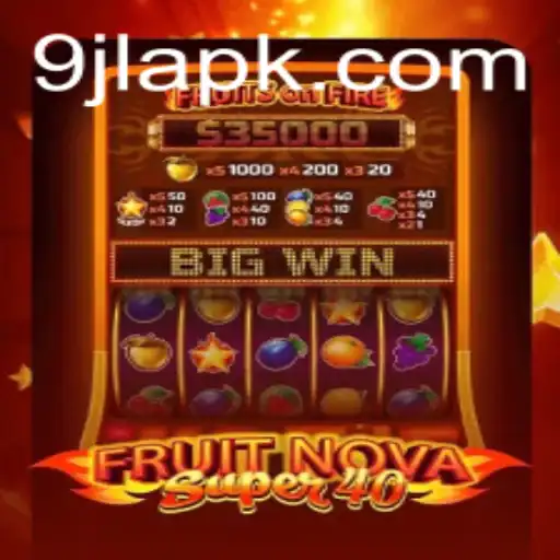 Discover the Exciting World of FruitNovaSuper40: A Game Worth Playing